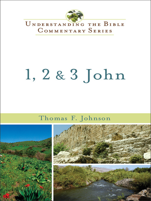 Title details for 1, 2 & 3 John by Thomas F. Johnson - Wait list